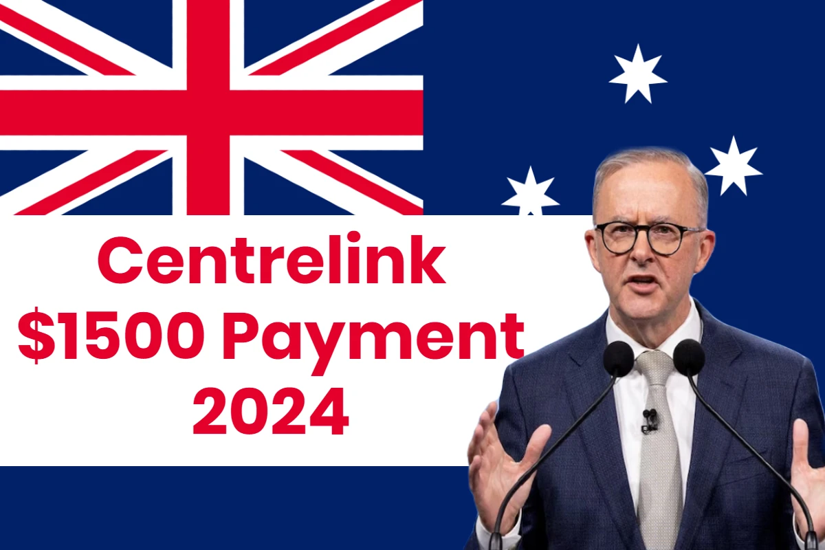 Centrelink $1500 Payment