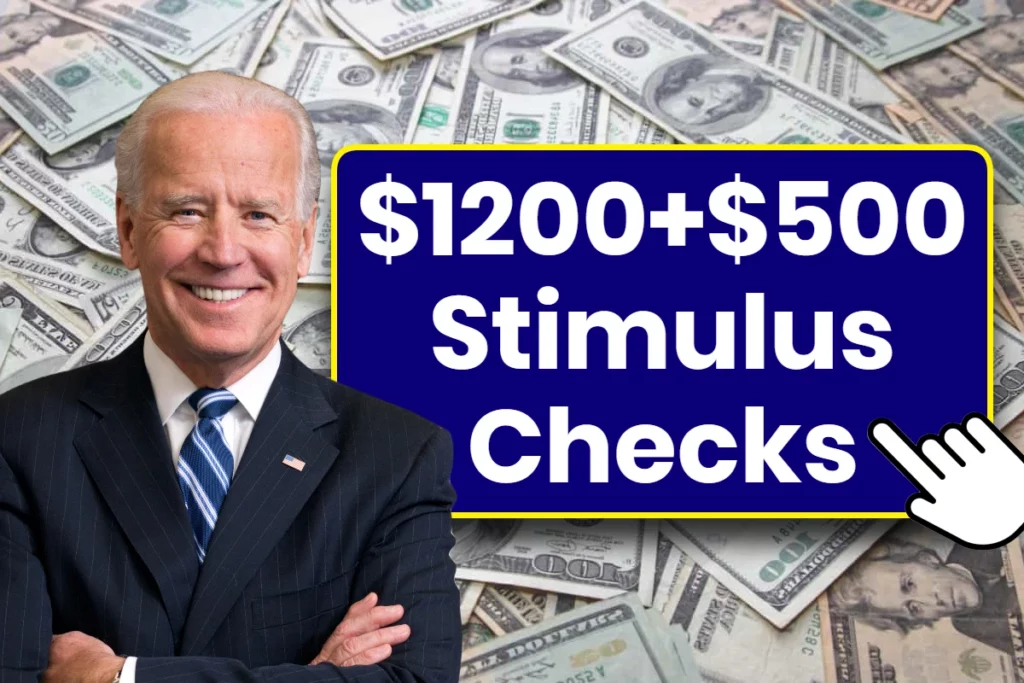 $1200+$500 Stimulus Checks