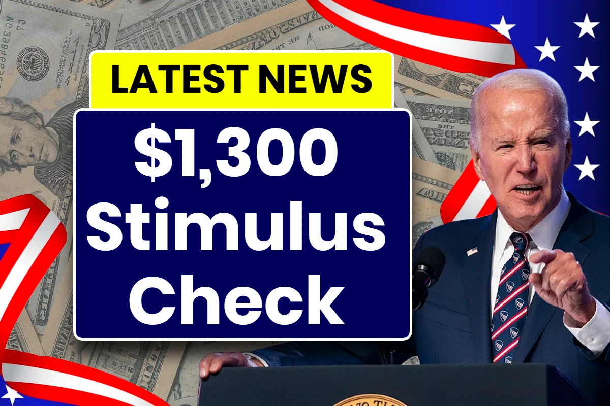 $1300 Stimulus Checks