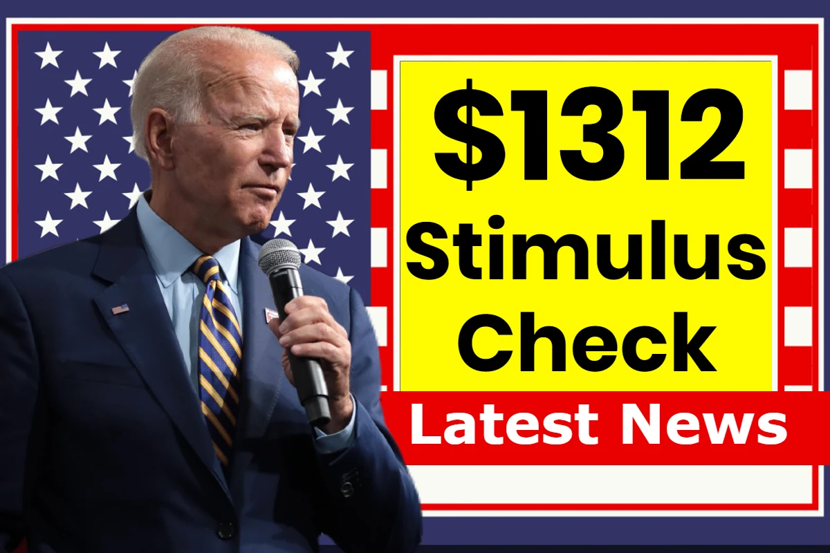 $1312 Stimulus Check Deposit 2024