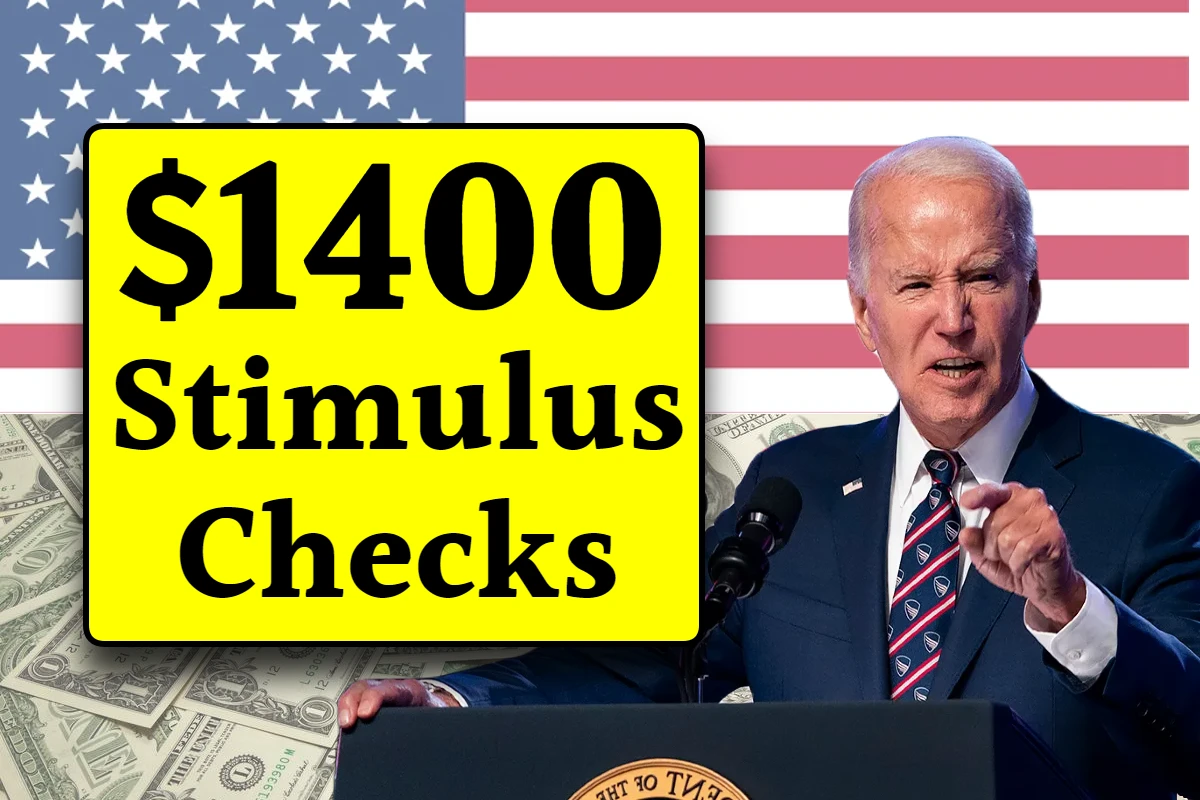 $1400 Stimulus Checks