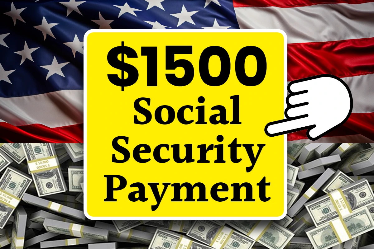 $1500 Social Security Payment 2024
