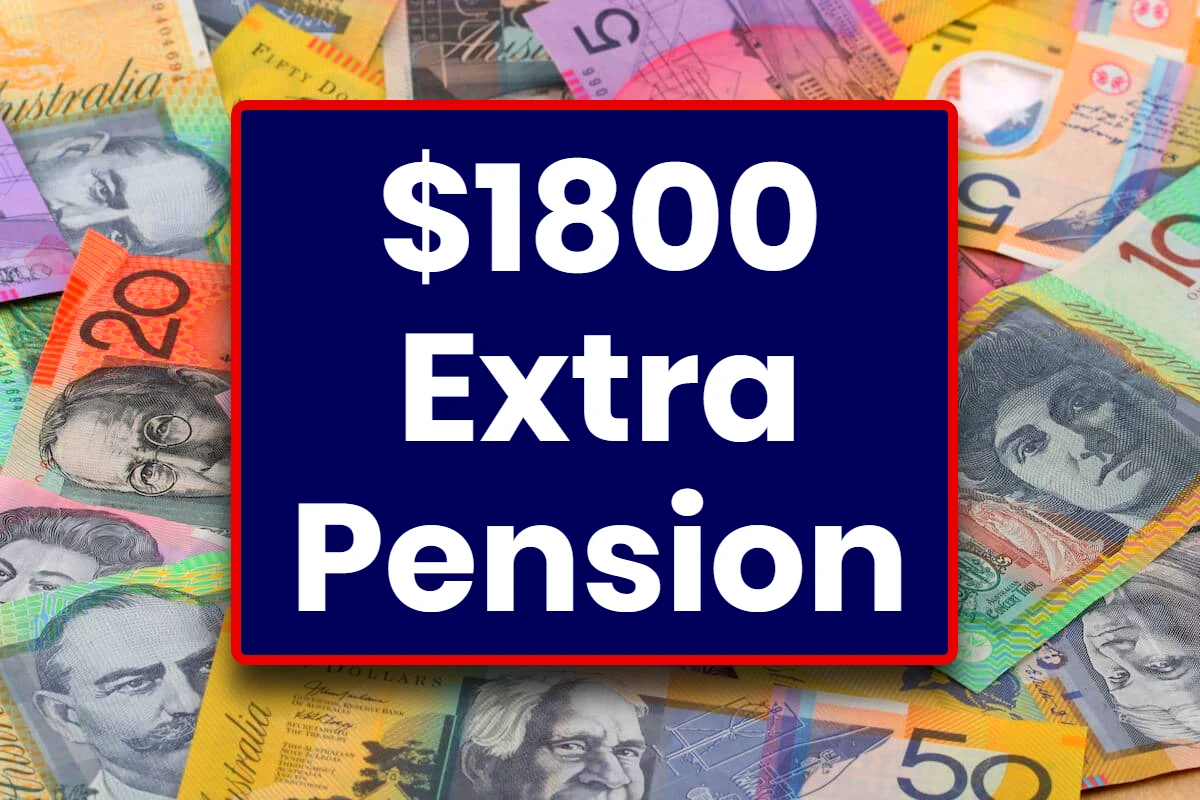 $1800 Extra Pension