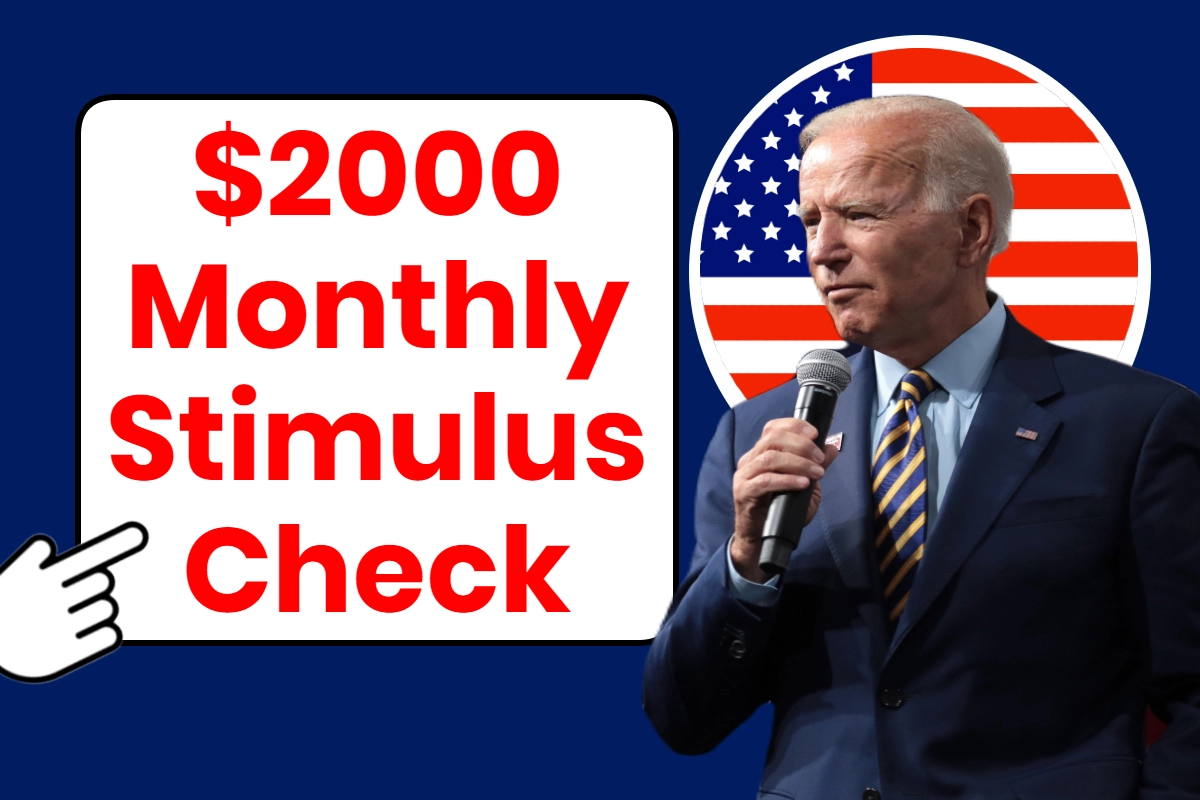 $2000 Monthly Stimulus Check