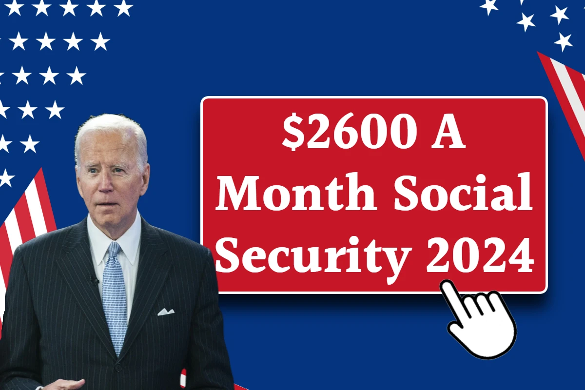 $2600 A Month Social Security
