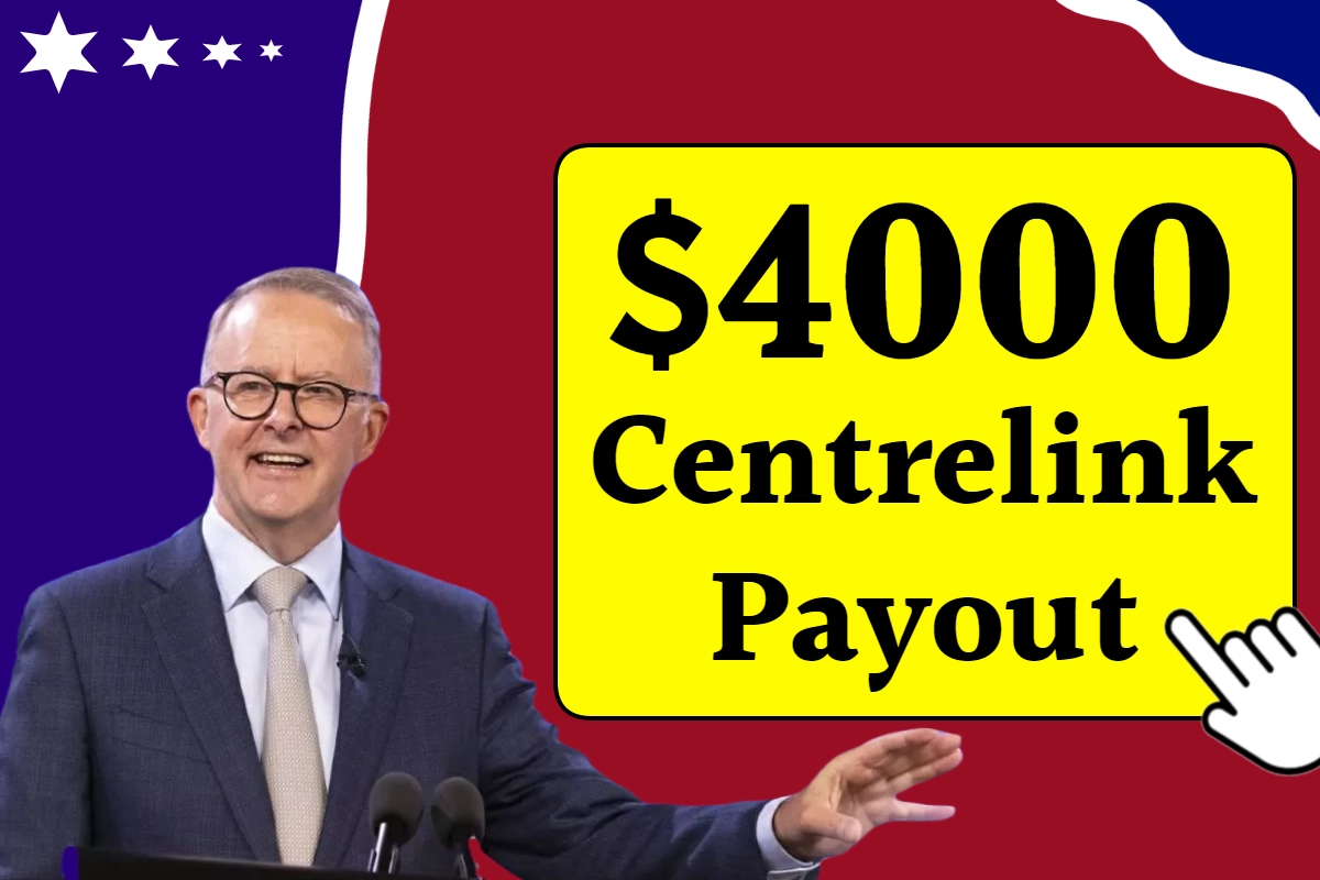 $4000 Centrelink Payout