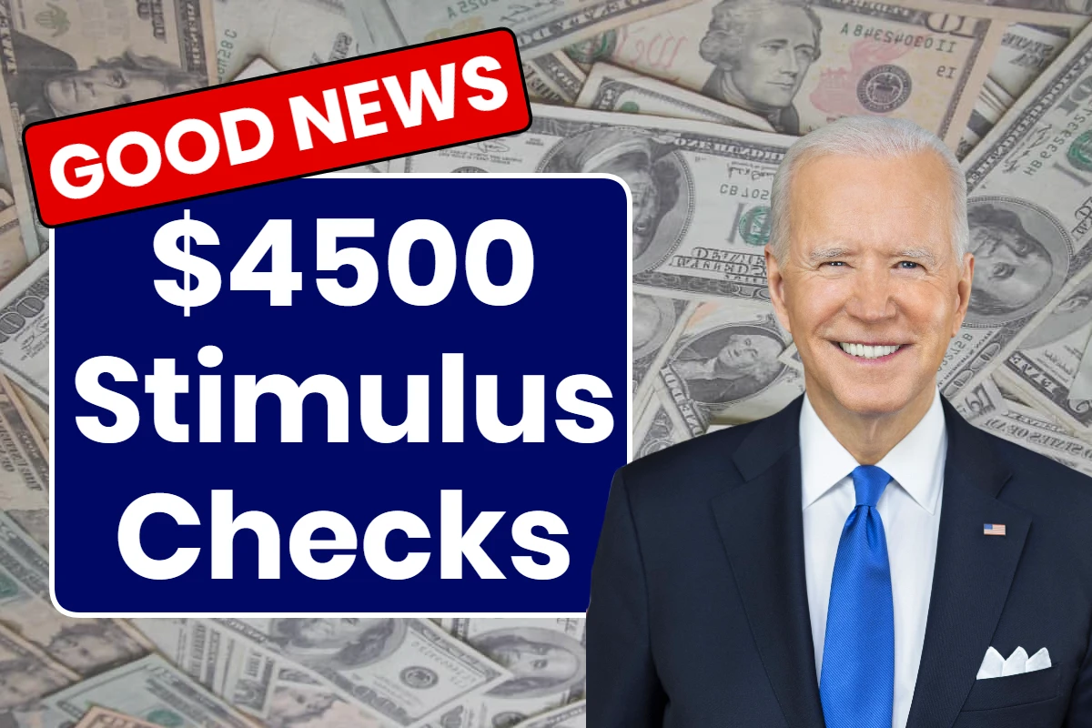 $4500 Stimulus Checks 2024