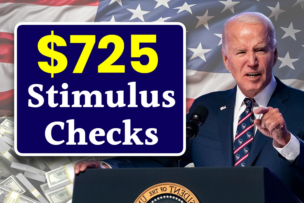 $725 Stimulus Checks