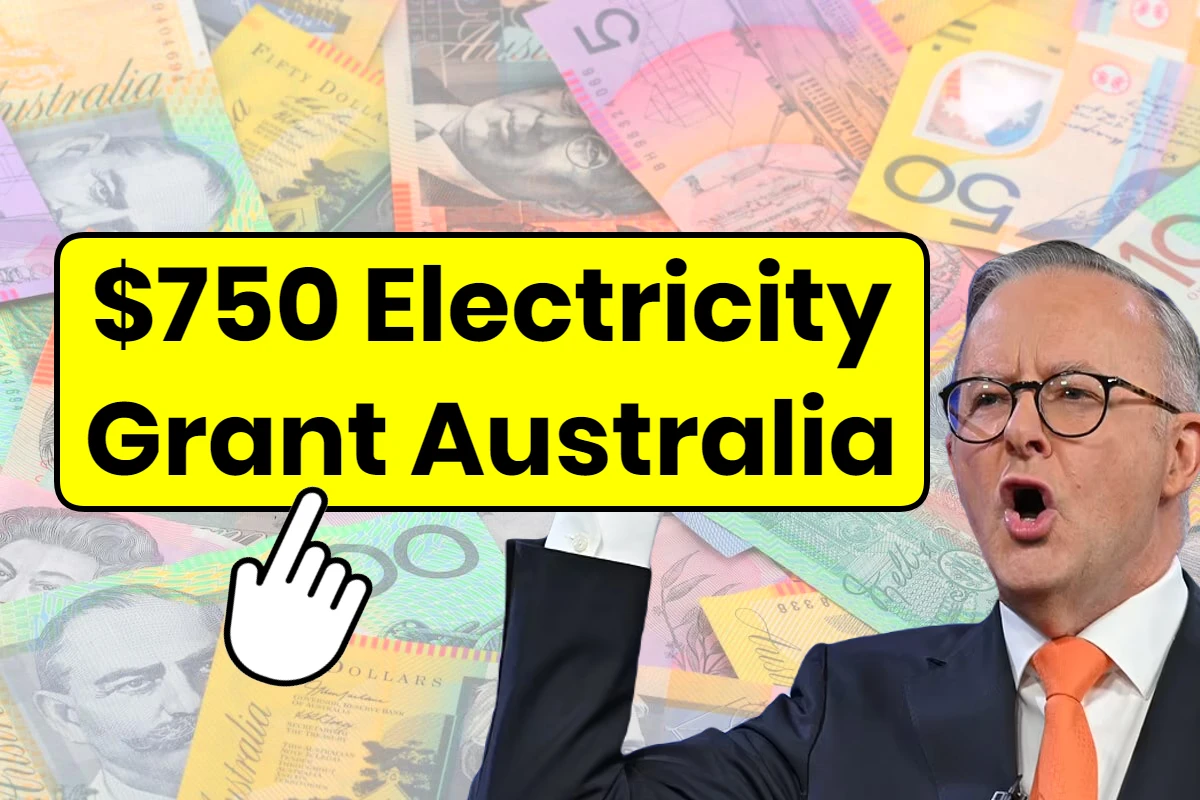 $750 ELECTRICITY GRANT AUSTRALIA