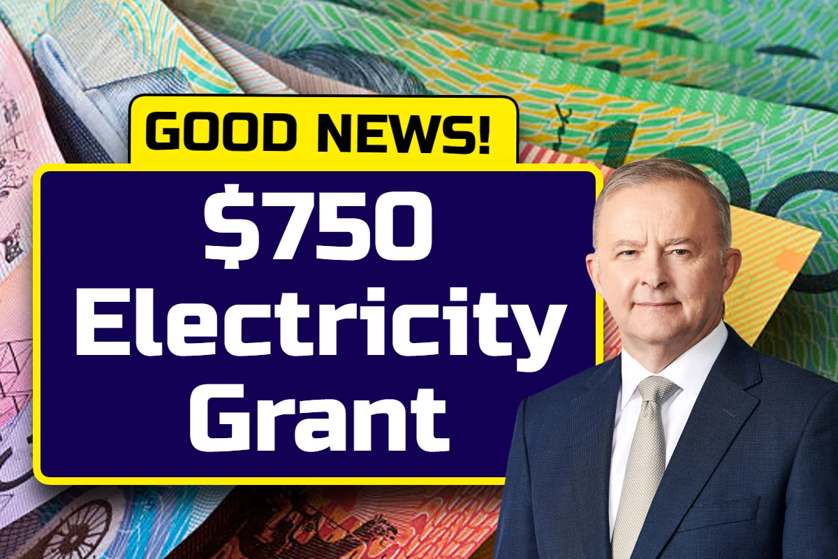 $750 Electricity Grant Australia