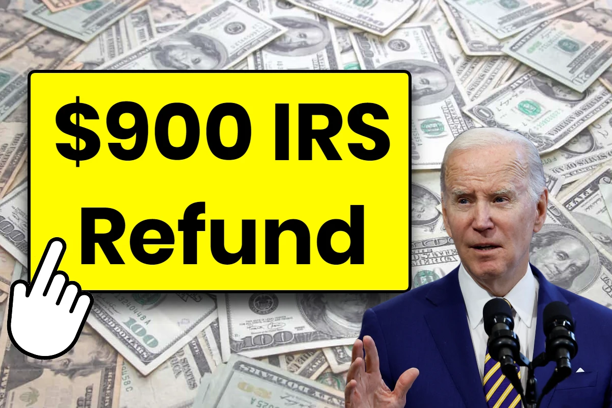 $900 IRS Refund
