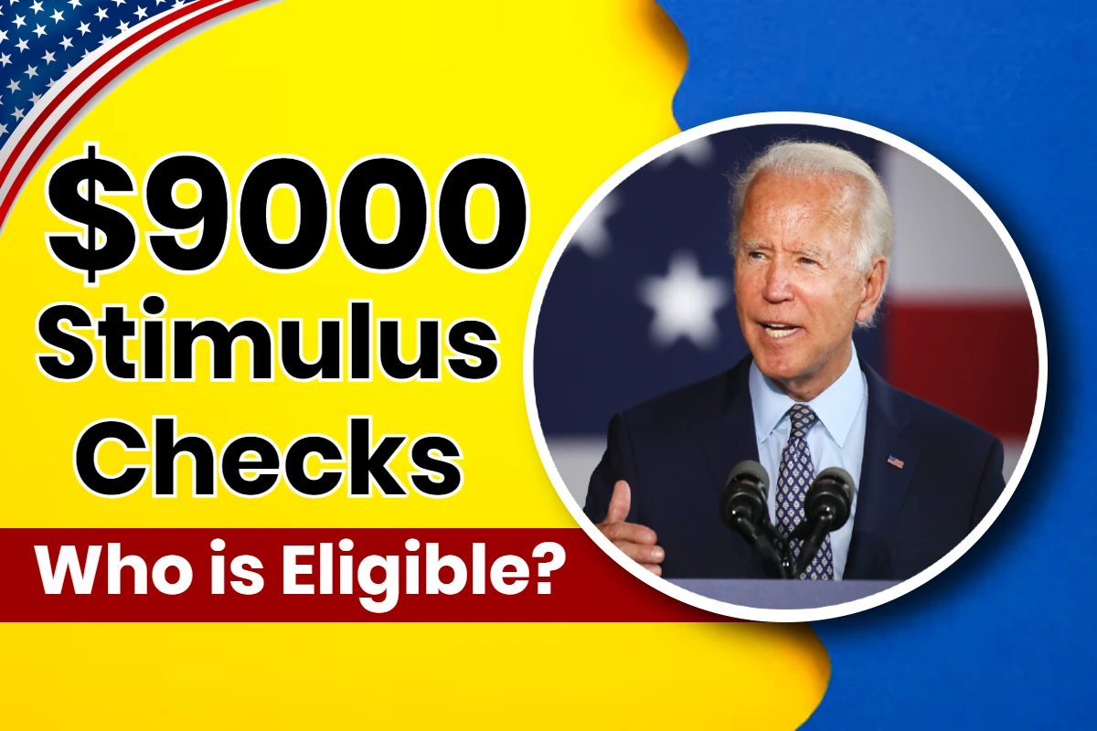 $9000 Stimulus Checks