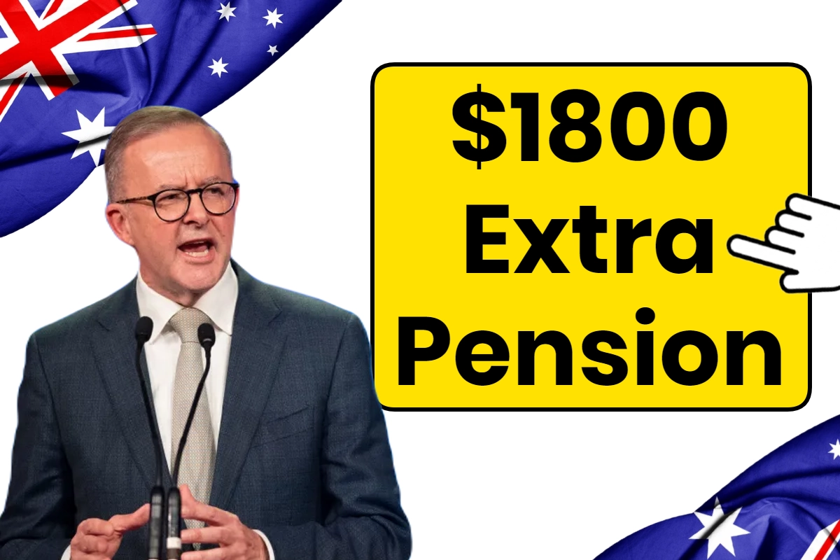 Australia $1800 Extra Pension