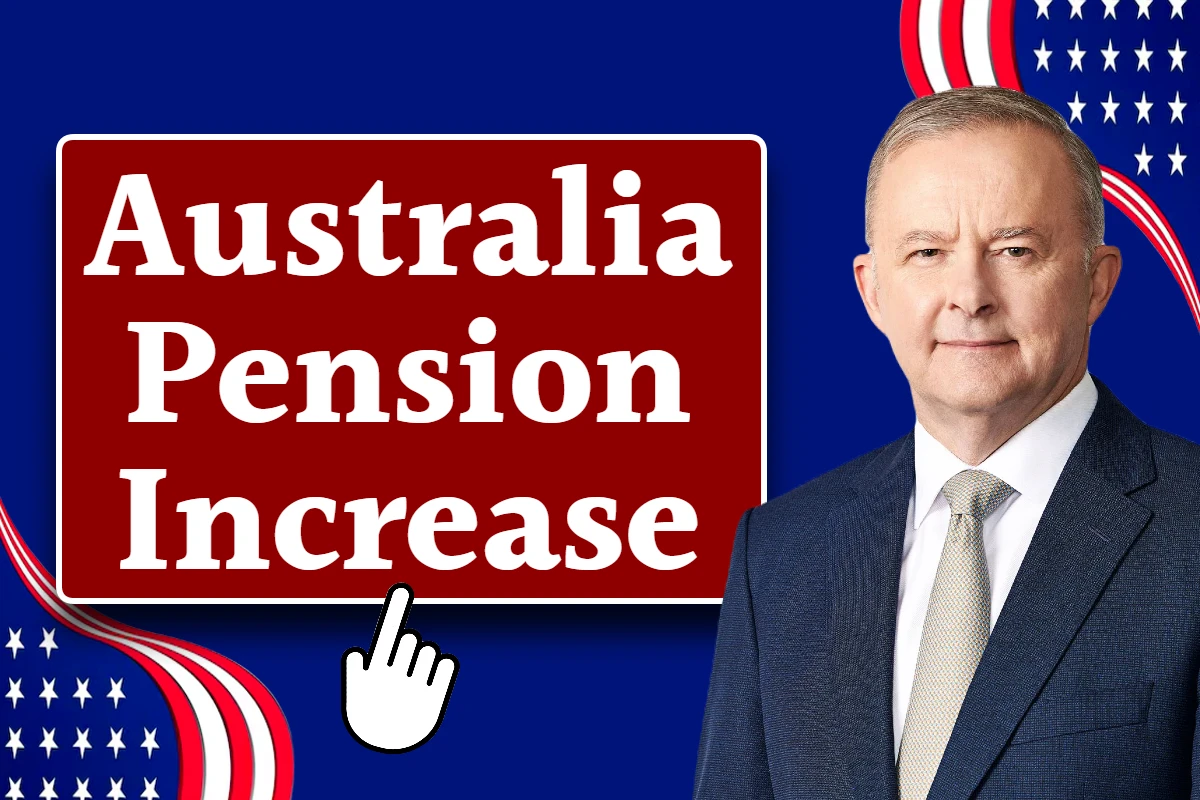 Australia Pension Increase Amount May
