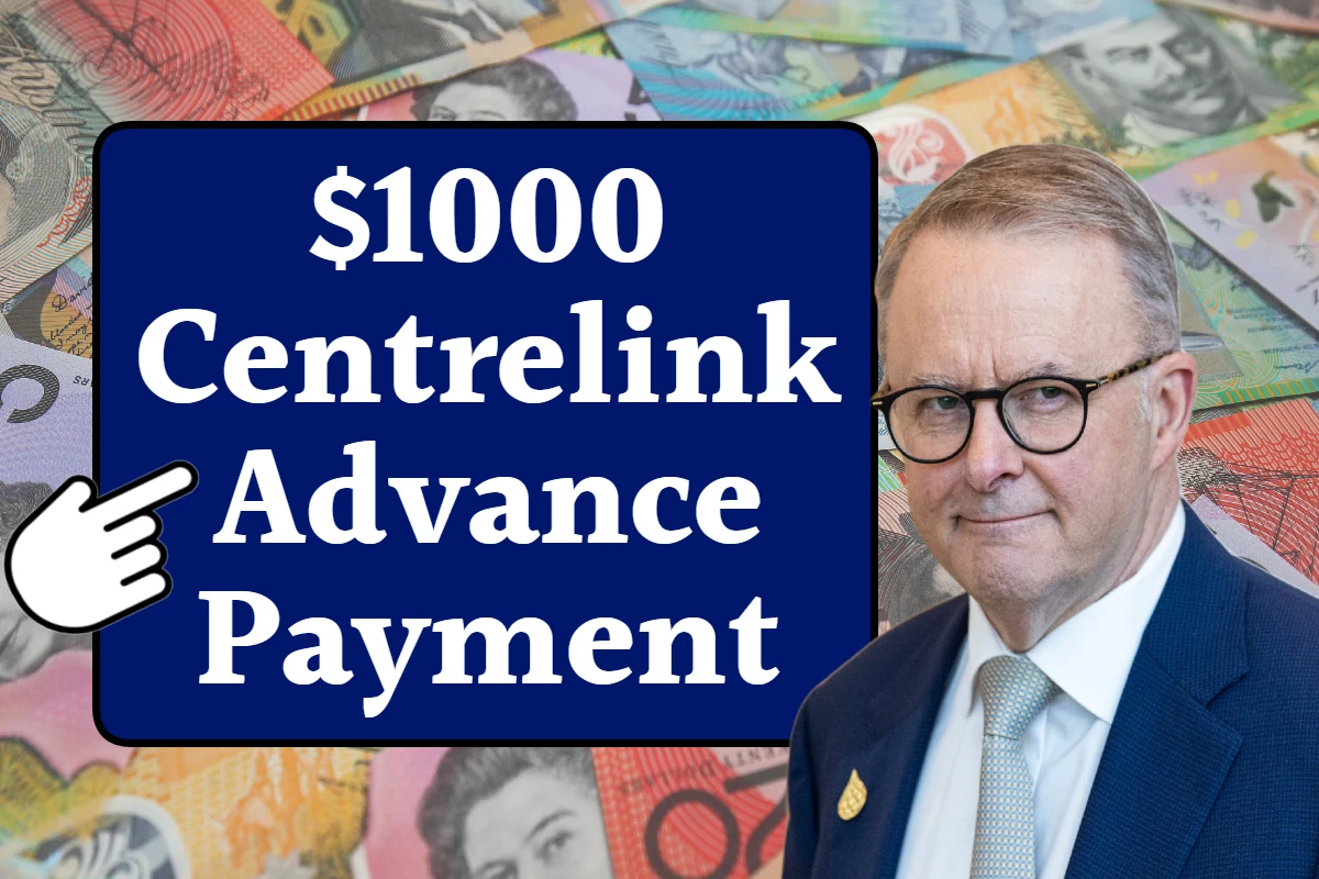 Centrelink Advance Payment 2024