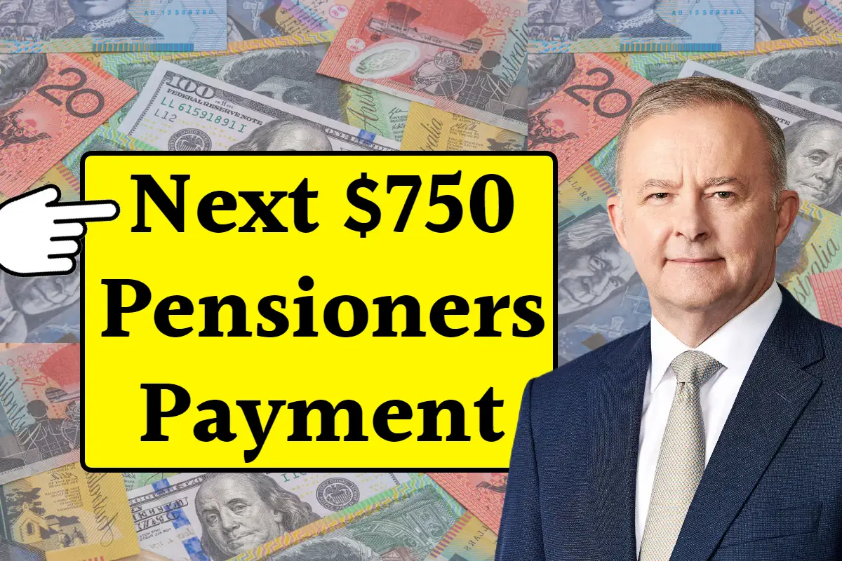 Next $750 Pensioners Payment