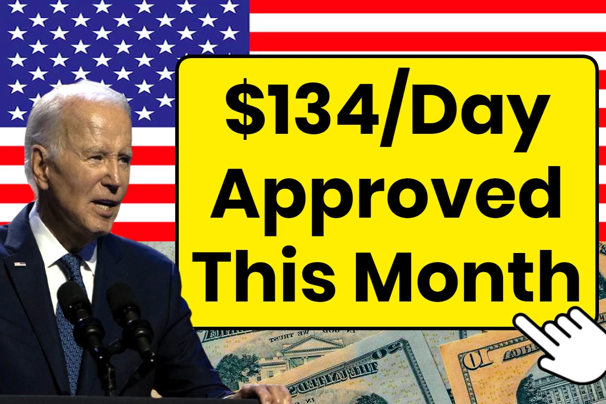 $134/Day Approved This Month