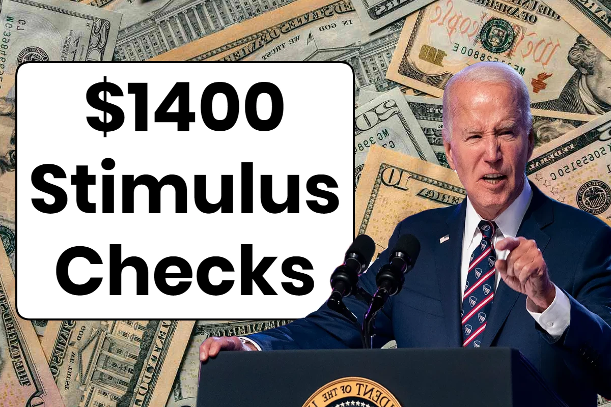 $1400 Stimulus Checks