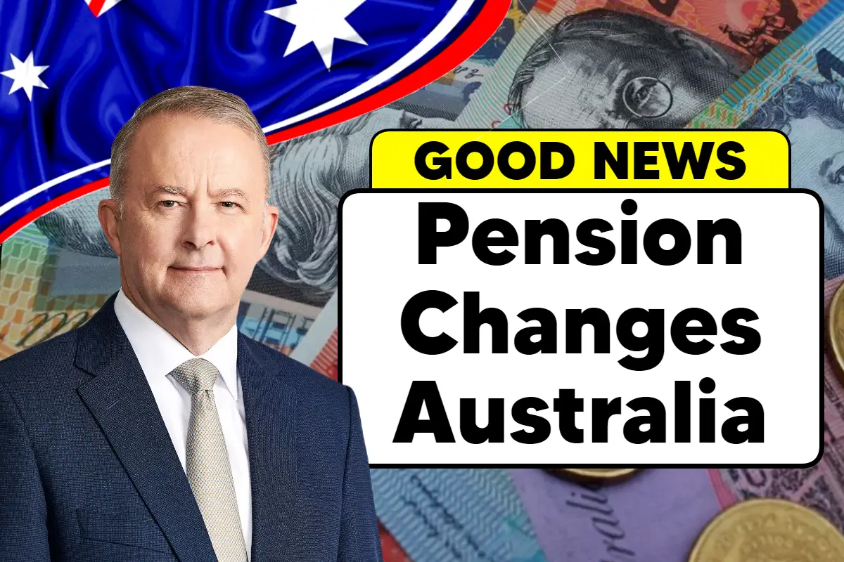 Pension Changes Australia 2024