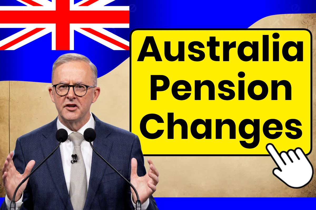 Pension Changes in Australia